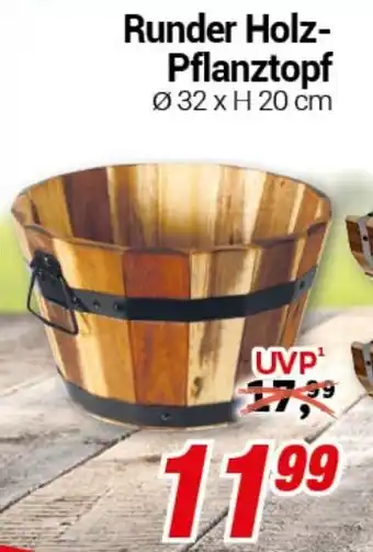 CENTERSHOP Runder Holz- Pflanztopf Angebot