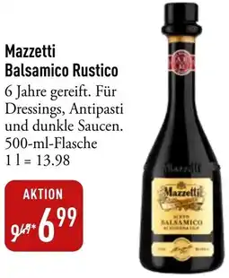 Galeria Markthalle Mazzetti Balsamico Rustico Angebot