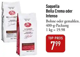 Galeria Markthalle Saquella Bella Crema oder Intenso Angebot