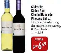 Galeria Markthalle Südafrika Kleine Rust Chenin Blanc oder Pinotage Shiraz Angebot