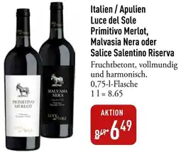 Galeria Markthalle Italien / Apulien Luce del Sole Primitivo Merlot, Malvasia Nera oder Salice Salentino Riserva Angebot