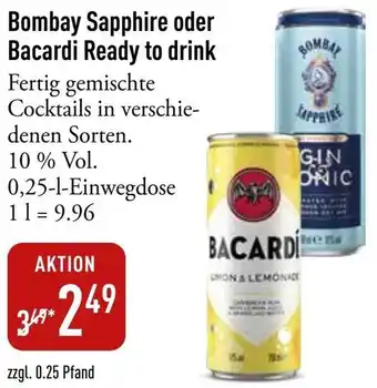 Galeria Markthalle Bombay Sapphire oder Bacardi Ready to drink Angebot