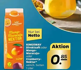 NETTO Kingsway Direktsaft Oder Mango-maracuja- Oder Cranberry Nektar Angebot