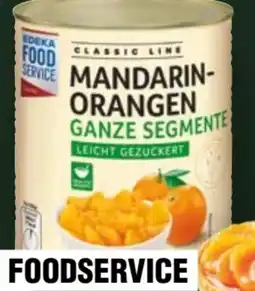 Handelshof Edeka Foodservice Mandarin-Orangen Angebot