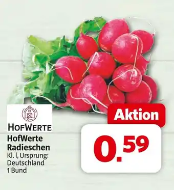 Markant Hofwerte radieschen Angebot