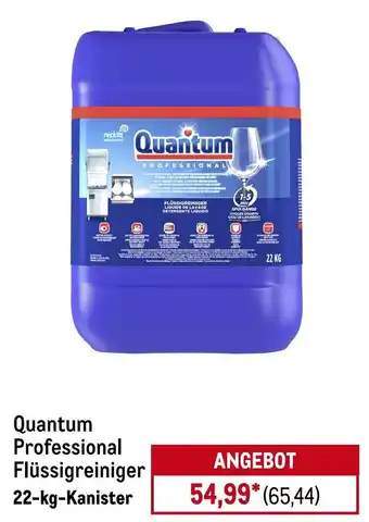 METRO Reckitt Benckiser Quantum Professional Flüssigreiniger Angebot