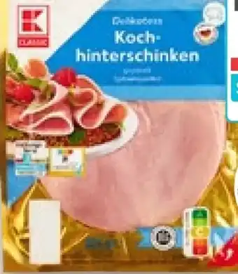 Kaufland K-Classic Kochhinterschinken Angebot