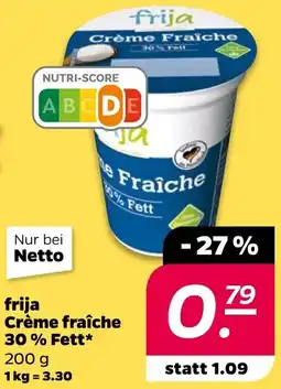 NETTO frija Crème fraîche 30% Fett Angebot