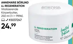 Galeria ANNEMARIE BÖRLIND LL REGENERATION Vitalisierende Körperbutter Angebot