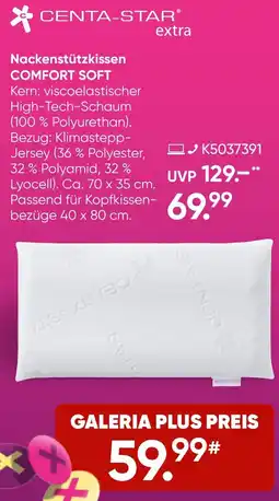 Galeria CENTA-STAR extra Nackenstützkissen COMFORT SOFT Angebot