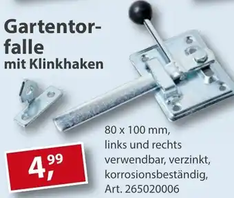Sonderpreis Baumarkt Gartentorfalle mit Klinkhaken Angebot
