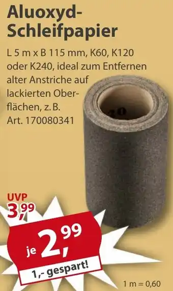 Sonderpreis Baumarkt Aluoxyd Schleifpapier Angebot