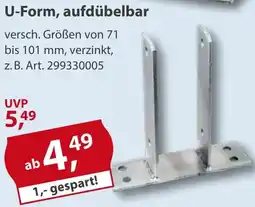 Sonderpreis Baumarkt Pfostenträger U-Form, aufdübelbar Angebot