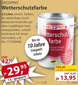 Sonderpreis Baumarkt DECOPRO Wetterschutzfarbe Angebot