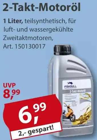 Sonderpreis Baumarkt FISHBULL 2-Takt-Motoröl Angebot