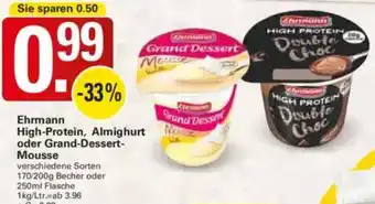 WEZ Ehrmann High-Protein, Almighurt oder Grand-Dessert Mousse Angebot