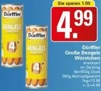 WEZ Dörffler Große Bengels Würstchen Angebot