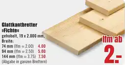 B1 Discount Baumarkt Glattkantbretter Fichte Angebot