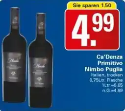 WEZ Ca'Denza Primitivo Nimbo Puglia Angebot