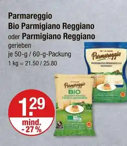 V Markt Parmareggio bio parmigiano reggiano oder parmigiano reggiano Angebot