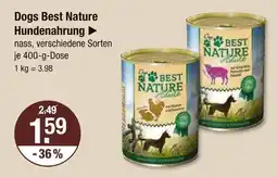 V Markt Best nature dogs best nature hundenahrung Angebot