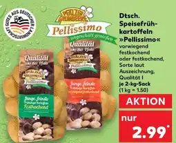 Kaufland Pfälzer grumbeere dtsch. speisefrühkartoffeln pellissimo Angebot
