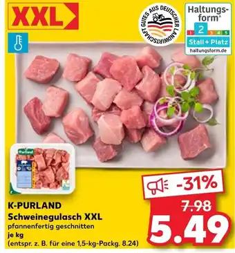 Kaufland K-purland schweinegulasch xxl Angebot