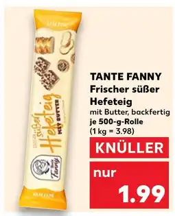Kaufland Tante fanny frischer süßer hefeteig Angebot
