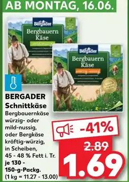 Kaufland Bergader schnittkäse Angebot