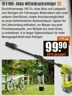 V Baumarkt 18 V ONE+ Akku-Mitteldruckreiniger Angebot