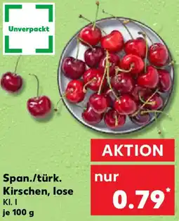 Kaufland Span./türk. Kirschen, lose Angebot