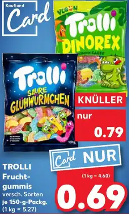 Kaufland TROLLI Fruchtgummis Angebot