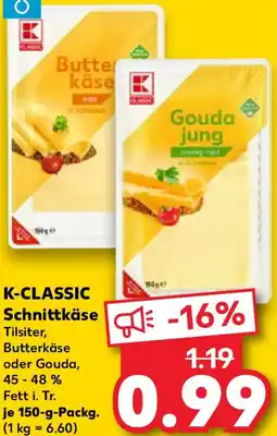 Kaufland K-CLASSIC Schnittkäse Angebot