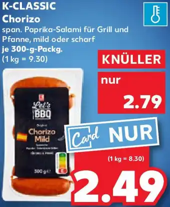 Kaufland K-CLASSIC Chorizo Angebot