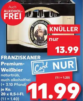 Kaufland FRANZISKANER Premium Weißbier Angebot