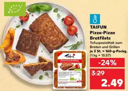 Kaufland TAIFUN Pizza-Pizza Bratfilets Angebot
