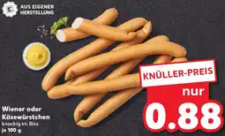 Kaufland Wiener oder Käsewürstchen Angebot