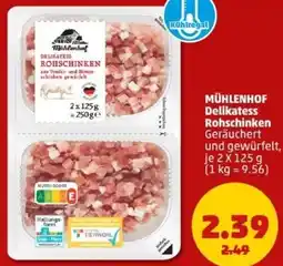PENNY MÜHLENHOF Delikatess Rohschinken Angebot