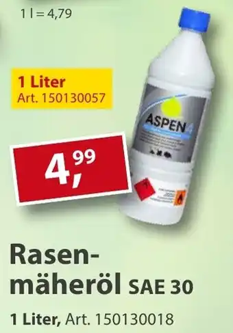 Sonderpreis Baumarkt ASPEN 4 Rasenmäheröl SAE 30 Angebot