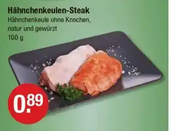 V Markt Hähnchenkeulen-Steak Angebot
