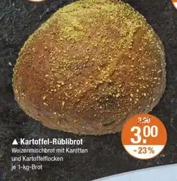 V Markt ▲ Kartoffel-Rüblibrot Angebot