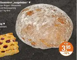 V Markt Bauernbrot,,ausgehoben" Angebot
