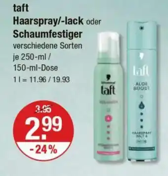 V Markt taft Haarspray/-lack oder Schaumfestiger Angebot