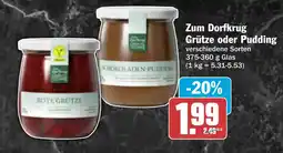 AEZ Zum Dorfkrug Grütze oder Pudding Angebot