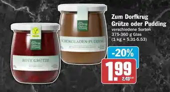 AEZ Zum Dorfkrug Grütze oder Pudding Angebot