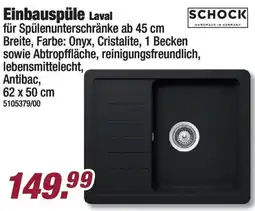 Poco SCHOCK Einbauspüle Laval Angebot