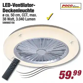 Poco POCO line LED-Ventilator Deckenleuchte Angebot