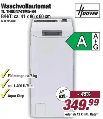 Poco Hoover Waschvollautomat TL THOQ474TM5-84 Angebot