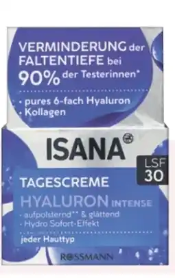 Rossmann Isana Tagescreme Hyaluron Intense LSF 30 Angebot