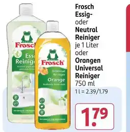 Rossmann Frosch essig- oder neutral reiniger oder orangen universal reiniger Angebot